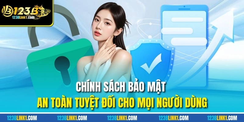 Chính sách bảo mật thông tin người dùng
