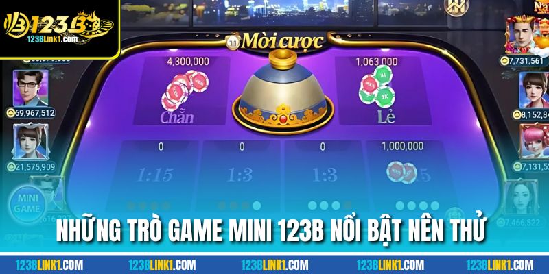 Game Mini 123b Chơi Nhanh Ăn Gọn Thắng Lớn Mở Lộc Mỗi Ngày 2 Những trò game mini 123B nổi bật nên thử